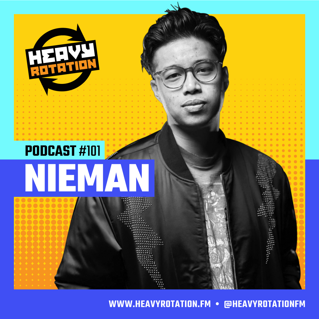 Heavy Rotation Podcast EP101: Nieman